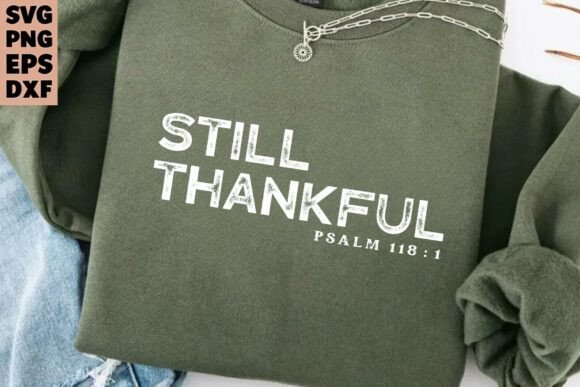 Christian Bible Verse SVG: Thankful PNG for T-Shirt Designs