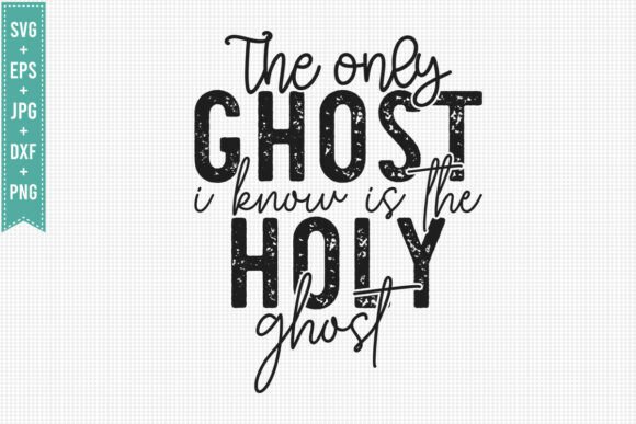 Christian Halloween SVG: Holy Ghost SVG for T-Shirt Designs
