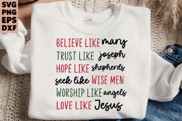 Christian Jesus Svg Png Believe Like T-Shirt Designs