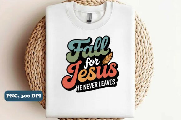 Christian Quotes PNG Sublimation Design for T-Shirt Designs