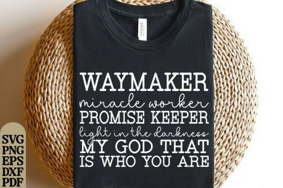 Christian Shirt, Waymaker T-Shirt Designs