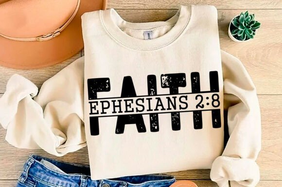 FAITH PNG, Ephesians 2 8, Christian, T-Shirt Designs