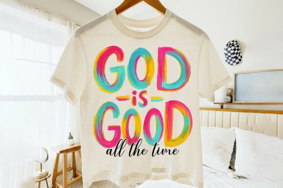 God is Good All the Time Christian Bible T-Shirt Designs