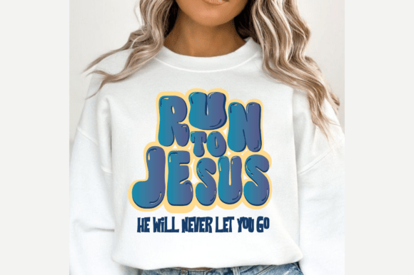 Run to God Christian SVG PNG for T-Shirt Designs